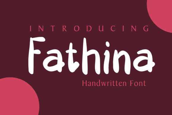 Fathina: A Playful Handwritten Font for Brands