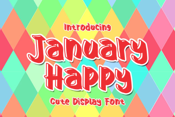 January Happy Font: A Joyful Typeface for Small Business Branding
