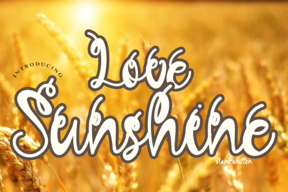 Love Sunshine: A Handwritten Font for Clear Campaigns