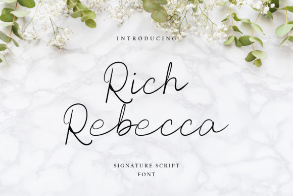 Rich Rebecca: A Script Font for Elegant Branding
