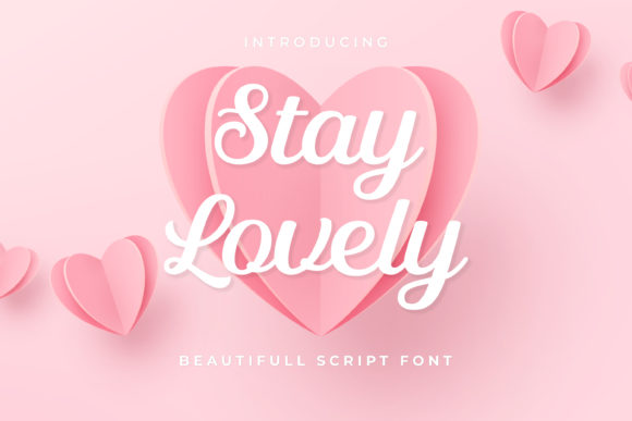Stay Lovely: A Handwritten Font for Marketers